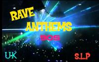 RAVE ANTHEMS # 1