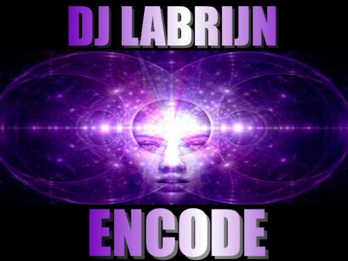 Dj Labrijn - Encode