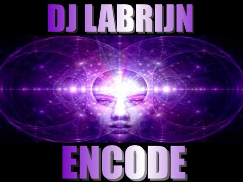 Dj Labrijn - Encode