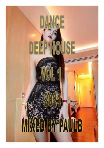 DANCE DEEP HOUSE VOL 1 2021