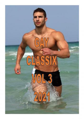 GAY CLASSIX VOL 3 2021