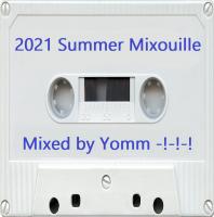 2021 Summer Mixouille