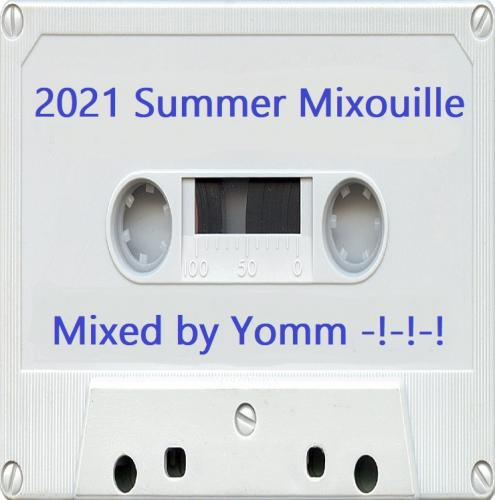 2021 Summer Mixouille