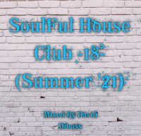 SoulFul House Club -16- (Summer &#039;21)