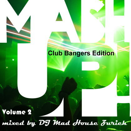 Club Bangers Vol 2 (02.10.2021)