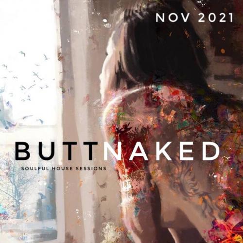 November 2021 - Iain Willis pres The Buttnaked Soulful House Sessions