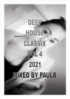 DEEP HOUSE CLASSIX VOL 4 2021