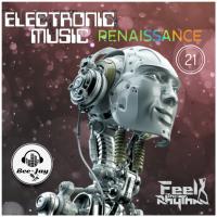 Electronic Music Renaissance 21