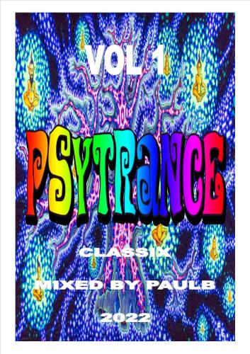 PSYTRANCE CLASSIX VOL 1 2022