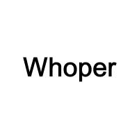Whoper