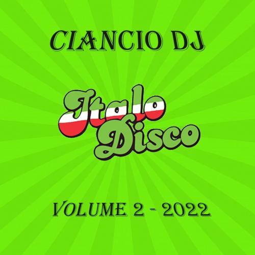 Italo-Disco Volume 2 by Ciancio DJ
