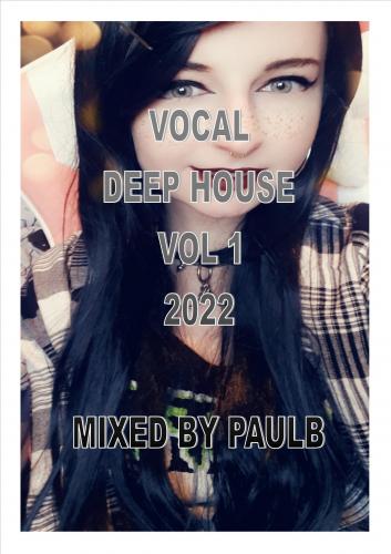 VOCAL DEEP HOUSE VOL 1 2022