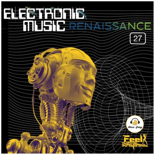 Electronic Music Renaissance 27