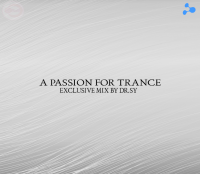 A PASSION FOR TRANCE