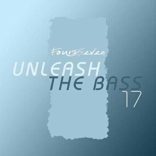 Unleash the Bass 17 - Part One