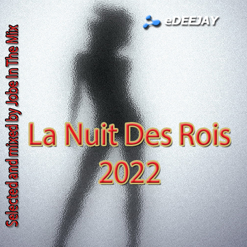 La Nuit Des Rois 2022