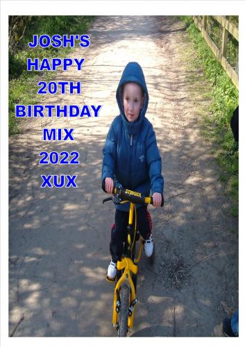 JOSH&#039;S BIRTHDAY MIX 2022