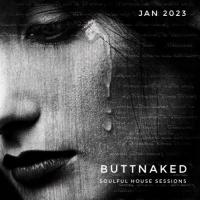 January 2023 - Iain Willis presents The Buttnaked Soulful House Sessions 