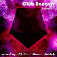 Club Bangers Vol 1