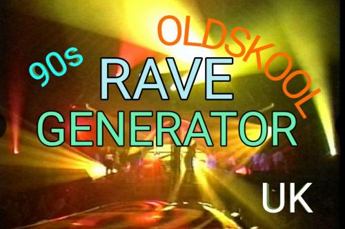 RAVE GENERATOR # 2