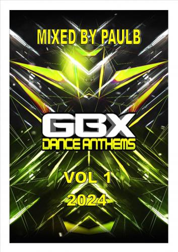 GBX DANCE ANTHEMS VOL 1 2024