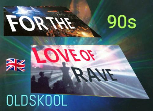 FOR THE LOVE OF RAVE # 8