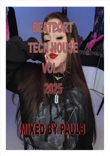 BEATPORT TECH HOUSE VOL 3 2025