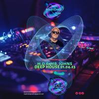M.D.R. MR. JOHNS DEEP HOUSE 01.04.25