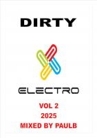 DIRTY ELECTRO VOL 2 2025