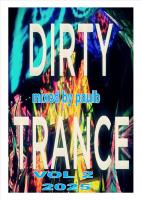 DIRTY TRANCE VOL 2 2025