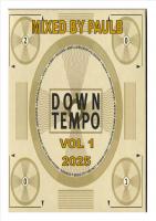 DOWN TEMPO VOL 1 2025