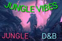 JUNGLE VIBES