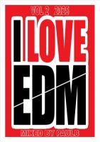 EDM HOUSE VOL 2 2025