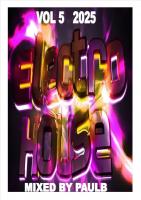ELECTRO HOUSE VOL 5 2025