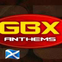 GBX ANTHEMS Scotland