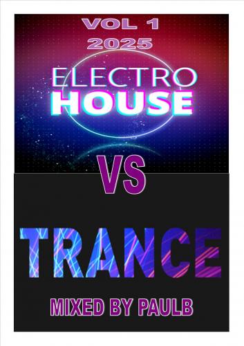 ELECTRO VS TRANCE VOL 1 2025