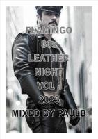 FLAMINGO 80s LEATHER NIGHT VOL 1 2025