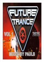 FUTURE TRANCE VOL 1 2025