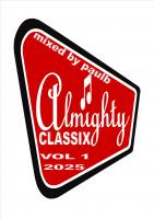 ALMIGHTY CLASSIX VOL 1 2025