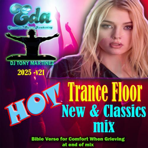 2025 v21 Hot Trance Floor New &amp; Classics