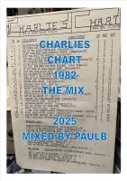 CHARLIES BAR (NY)  HI NRG DANCE CHART 1982 THE MIX 2025