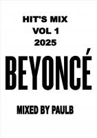 BEYONCE HITS VOL 1 2025