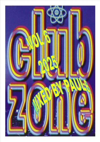 CLUB ZONE VOL 6 2025
