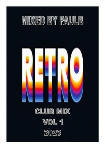 RETRO CLUB MIX VOL 1 2025