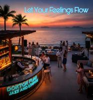 2025 LET YOUR FEELINGS FLOW #386 (JAZZ &amp; LOUNGE 06)