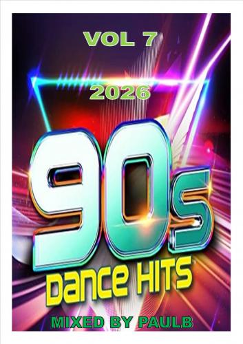 90S DANCE HITS VOL 7 2026