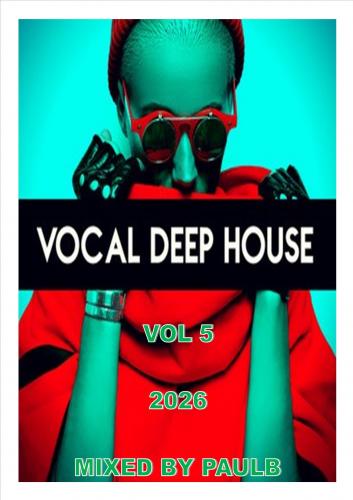 VOCAL DEEP HOUSE VOL 5 2026