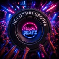 Hold That Groove