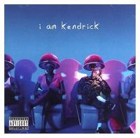 I Am Kendrick