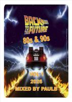 BACK TO THE FUTURE 80S &amp; 90S VOL 1 2026